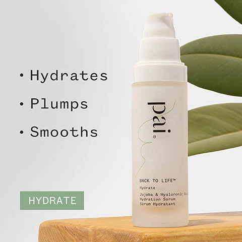 Image 1 - Image of a white bottle with a pump labeled pai on a wooden surface, showing text that reads Hydrates, Plumps, Smooths, and includes product details stating BACK TO LIFE, Hydrate, Jojoba & Hyaluronic Acid, Hydration Serum, Sérum Hydratant, with a green rectangle labeled HYDRATE.
Image 2 - A bottle of Pai Back to Life Hydration Serum sits on a textured cream-colored fabric with visible text stating 88% said it hydrates without irritation, along with certification logos and the note for a two-week user trial of 100 women.