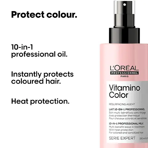 Image 1, Protect colour. 10-in-1 professional oil. Instantly protects coloured hair. Heat protection. L'ORÉAL PROFESSIONNEL PARIS Vitamino Color RESURFACING AGENT LAIT 10-EN-1 PROFESSIONNEL Soin multi-bénéfices sans rinçage Avec protection thermique Pour cheveux colorés et serbisés 10-IN-1 PROFESSIONAL MILK Multi-benefit leave in treatment With heat protection For colored and sensitized hor SERIE EXPERT 190 Image 2, Before After Not retouched Image 3, A colour protection professional routine. L'ORÉAL PROFESSIONNEL Vitamino Color DESVERATROL SHAMPOONS PROFESSIONNEL OFESSIONAL SHAMPOO SERIE EXPERT 01 Cleanse. Vitamino Color L'OREA SERE EXPERT 02 Care. 25081 L'OREAL Vitamino Color SERE EXPERT 03 Protect. Image 4, THE TECH Resveratrol. Protect your color. Inside the fibre Anti-oxydant to nourish and protect the hair follicles. Image 5, How to apply like a Pro. 01 For optimal results, use after the Vitamino Color shampoo, conditioner or mask. 02 Spray on cleansed, damp hair or dry hair. 03 Do not rinse. Proceed to blow- dry or air-dry. Style. Image 6, << This smells amazing it's a staple in my hair routine before any heat touches my hair!