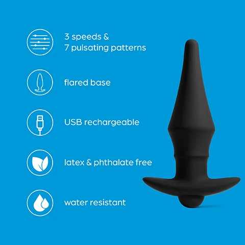 Image 1 - A black silicone sexual wellness toy designed for anal use, featuring a tapered shape, flared base, and displaying key features: 3 speeds & 7 pulsating patterns, USB rechargeable, latex & phthalate free, and water resistant, on a blue background.
Image 2 - A black silicone vibrating plug is centered against a bright blue background, with the text 3 Speeds & 7 patterns This silky-smooth silicone, vibrating plug has a setting to satisfy everyone.
Image 3 - Image shows a black sex toy with a flared base designed for perineum stimulation, with text saying Flared base for perineum stimulation and peace of mind when removing.
Image 4 - An image of a black silicone tip with a soft and flexible design against a bright blue background, featuring the text Flexible tip The soft silicone tip is super flexible and curved for a comfort.
Image 5 - Image shows a USB rechargeable pleasure device next to a charging cable, with text stating USB rechargeable and a message about easy USB recharging.
Image 6 - A black butt plug with water splashes surrounding it, on a blue background, accompanied by the text Water resistant The butt plug is fully submergible for use in the bath or shower.