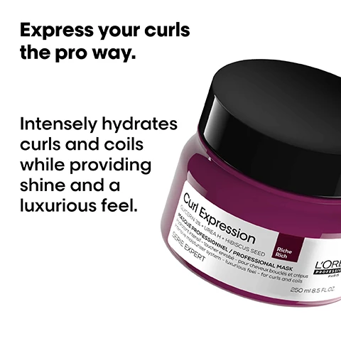 Image 1 - A jar of LOréal Curl Expression hair mask is on a white background, with text that reads Express your curls the pro way. Intensely hydrates curls and coils while providing shine and a luxurious feel. Curl Expression Riche Rich 250 ml 8.5 fl oz.
Image 2 - Image showing four side-by-side comparisons of curly hair labeled Before and After with visibly defined curls, plus product images and the text Express your curls the pro way.
Image 3 - Image shows three hair care products from LOreal Professionnel labeled as part of the curl protection professional routine: a shampoo bottle, a treatment jar, and a detangler tube, with visible text reading The curl protection professional routine. and 01 Cleanse. 02 Treat. 03 Detangle & Protect.
Image 4 - A close-up of a round glass bottle with pink liquid swirling inside, featuring text that reads Urea H + Hibiscus Seed Super hydrating actives.
Image 5 - Image showing a step-by-step guide on hair care with three steps: 1) Wet hair and apply shampoo, rinse; 2) Towel dry and section hair, scoop two fingers worth of product per section, lather, work through curls for 1-2 minutes, rinse; 3) Air dry or blow dry.
