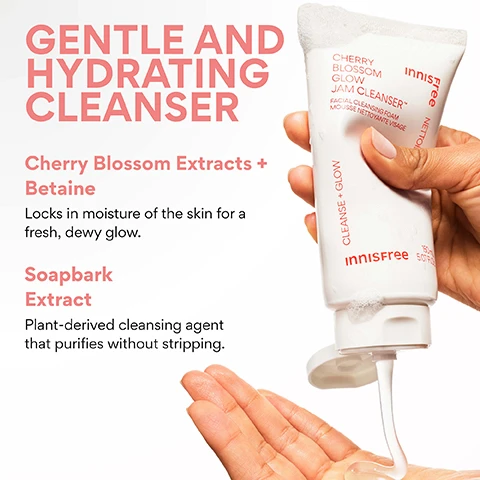 Image 3 - A hand squeezes white Innisfree Cherry Blossom Glow Jam Cleanser from a tube into an open palm, with visible text on the left reading GENTLE AND HYDRATING CLEANSER, Cherry Blossom Extracts + Betaine Locks in moisture of the skin for a fresh, dewy glow, Soapbark Extract Plant-derived cleansing agent that purifies without stripping, and text on the product tube reading innisfree, CHERRY BLOSSOM GLOW JAM CLEANSER, FACIAL CLEANSING FOAM, MOUSSE NETTOYANTE VISAGE, CLEANSE + GLOW, 150ml / 5.07 FL. OZ. Image 4 - A white tube of Innisfree Cherry Blossom Glow Jam Cleanser is shown on a white background with pink cherry blossom petals, alongside text that reads Innisfree Cherry Blossom Glow Jam Cleanser Facial Cleansing Foam Mousse Nettoyante Visage Cleanse + Glow Nettoie + Éclat 150ml 5.07 Fl. Oz. and Boost Your Glow! 100% felt that the product gently cleanses make-up on the skin without irritation* 86% felt that this product leaves refreshing finish on the skin without residue* *Based on a 14-day independent consumer study on 30 women aged 20-35. Image 5 - A person with a smiling face visible on the right holds a white tube of cleanser in their hand, which reads innisfree, NETTOIE + ÉCLAT, CHERRY BLOSSOM GLOW JAM CLEANSER™, FACIAL CLEANSING FOAM, MOUSSE NETTOYANTE VISAGE, INNISFREE, 150 mL, 5.07 FL.OZ., and the graphic also prominently displays WHO IS THIS GOOD FOR? followed by four red text boxes stating: Dull skin, Gentle cleansing lovers, Daily use without tightness, Dehydrated or normal to combination skin.