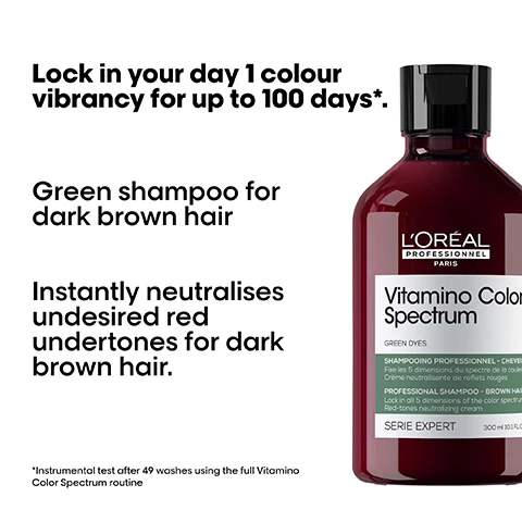 Image 1 - A bottle of LOréal Professionnel Vitamino Color Spectrum green shampoo for dark brown hair, with text highlighting features such as locking in color vibrancy for up to 100 days, neutralizing undesired red undertones, and a note about an instrumental test after 49 washes.
Image 2 - A woman with long, vibrant, flowing hair is featured against a black background, showcasing new hair technology with text that reads: NEW HAIR TECH Proven efficacy on the 5 colour dimensions* 01 Shine: High Glass shine 02 Rich vibrant colours 03 Contrast 04 Tone 05 Brightness *Instrumental tests after continued application of the full Vitamino Color Spectrum routine.
Image 3 - A textured blue-green product swatch with visible glitter sparkles, featuring the text Green dyes & caring agents Neutralizes the undesired red undertones.
Image 4 - Image shows a side-by-side comparison of hair before and after use of a product, with the left depicting straight, unstyled hair labeled Before and the right showing wavy, styled hair labeled After, accompanied by a bottle of LOréal product at the bottom and the note Not retouched.
Image 5 - Image shows three hair care products from LOréal Professionnel, labeled as part of the Vitamino Color Spectrum range, with a bottle for cleansing, a jar for moisturizing, and a pump for shining, alongside the text The anti-fading professional routine and numbered steps for Cleanse, Moisturize, and Shine.